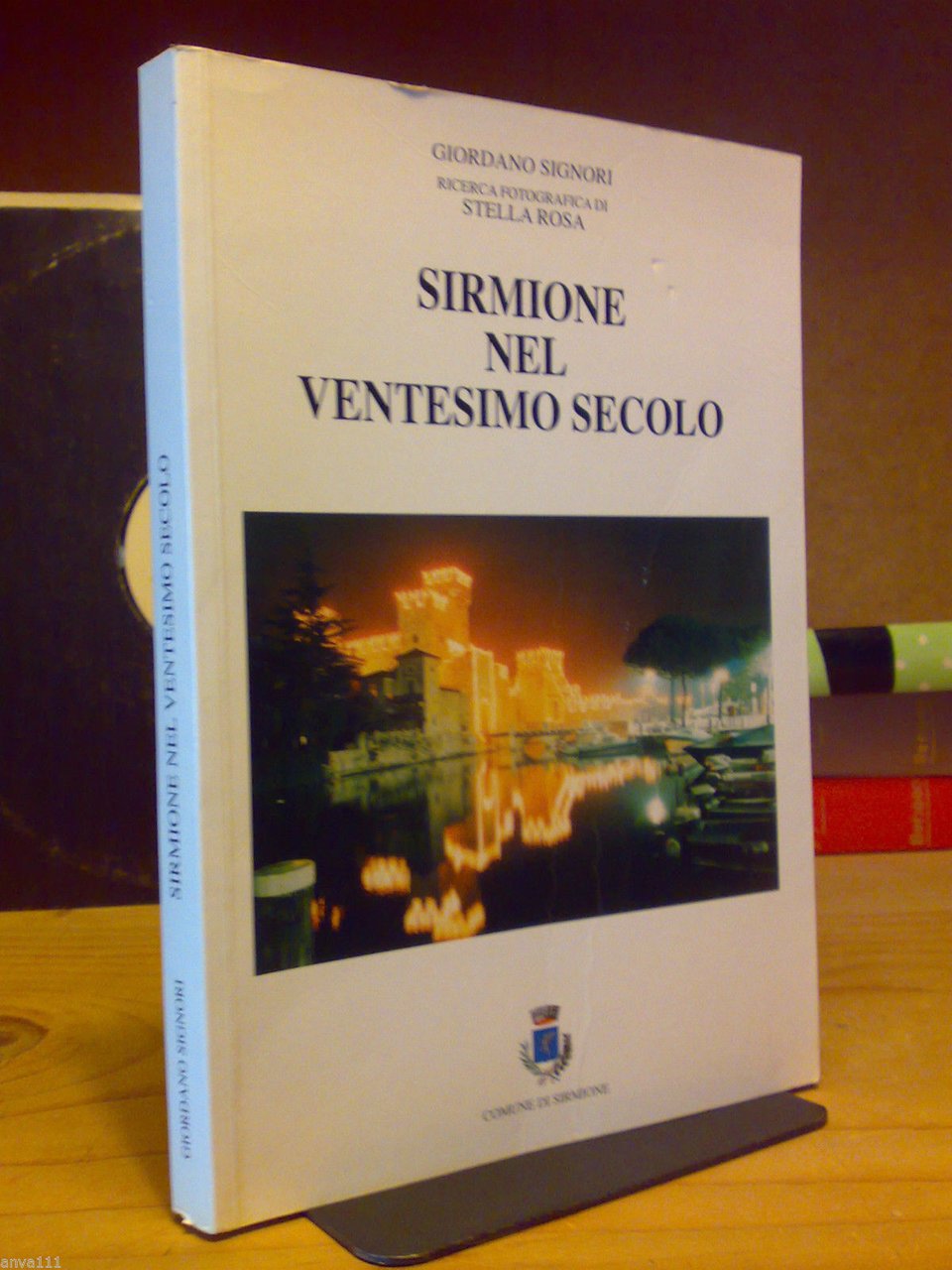 Giordano signori. SIRMIONE NEL VENTESIMO SECOLO. Comune di Sirmione. 2000 | Immagine principale