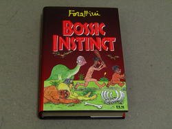Giorgio Forattini. Bossic instinct. Mondadori. 1993-I | Immagine principale