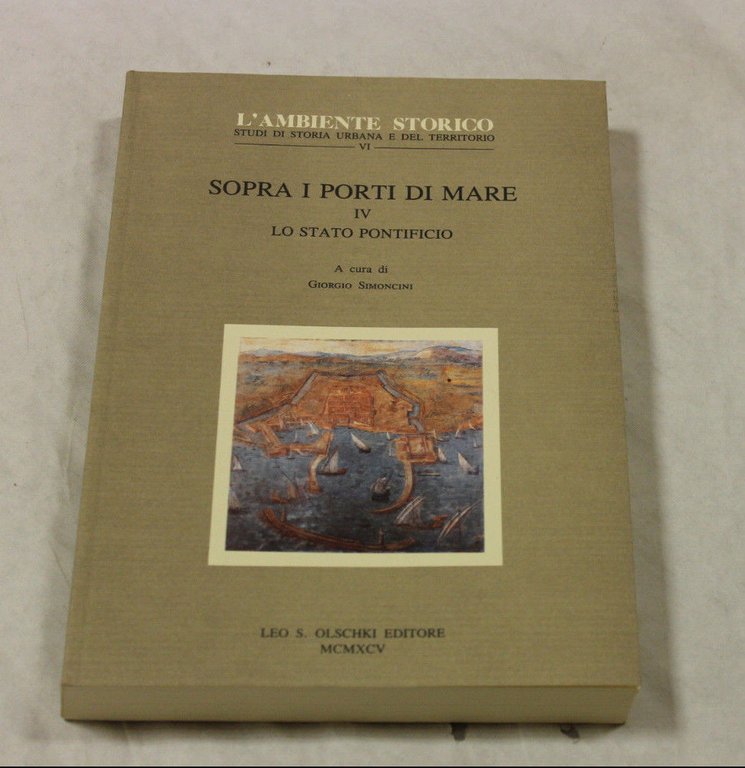 Giorgio Simoncini - Sopra i porti di Mare. 4 Volumi. …