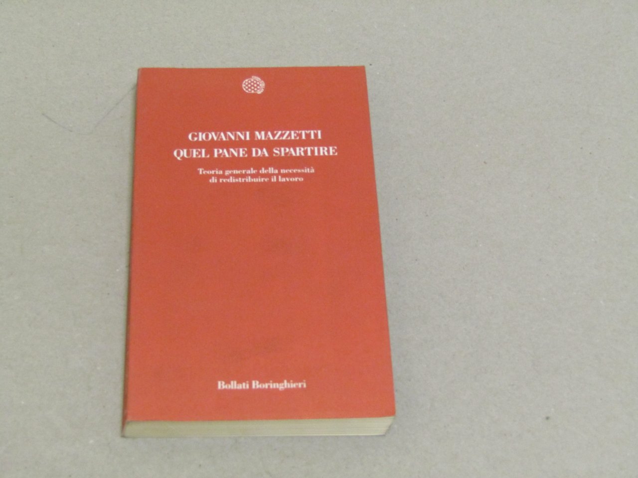 Giovanni Mazzetti. Quel pane da spartire
