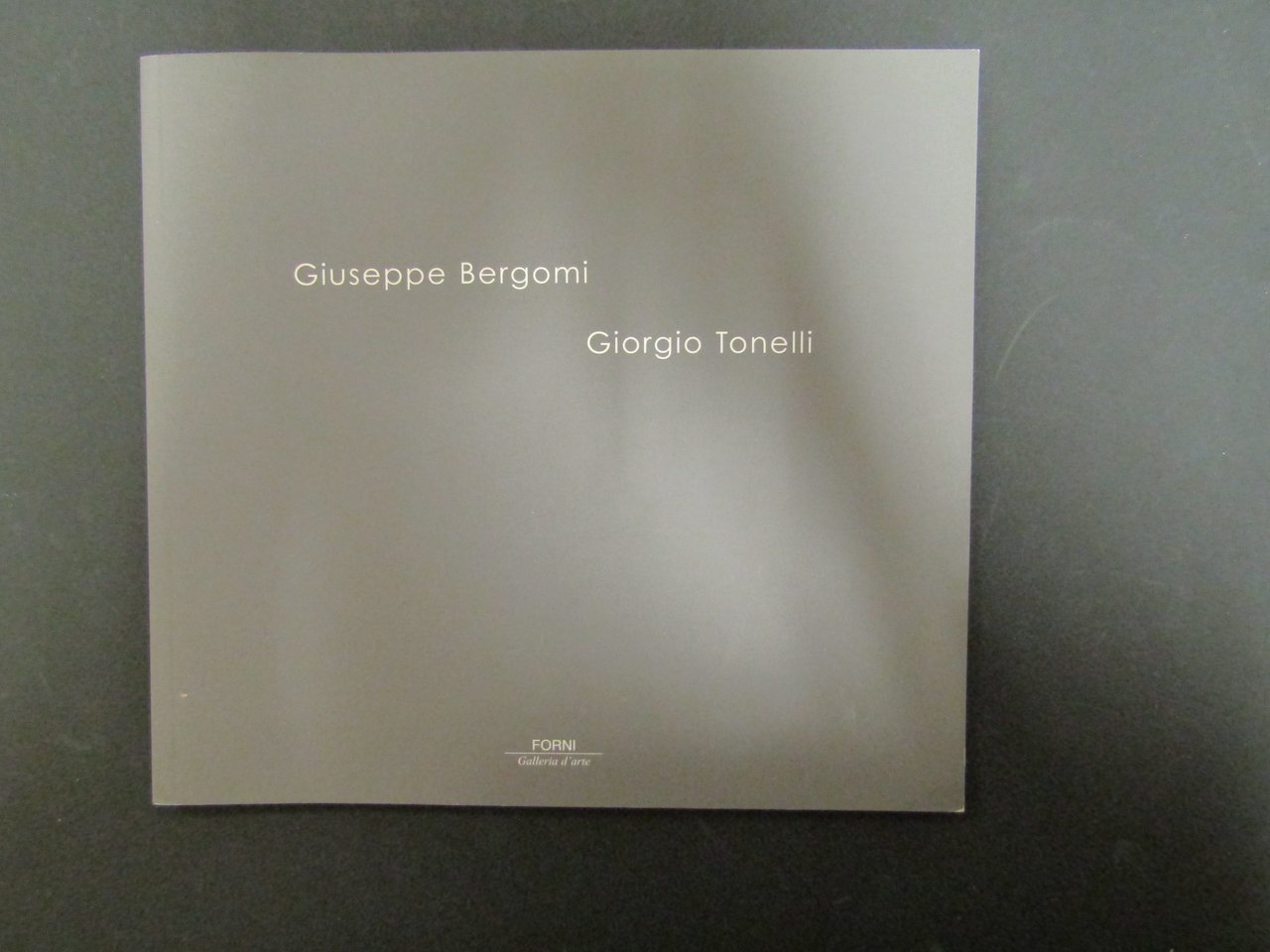 Giuseppe Bergomi e Giorgio Tonelli. a cura di Mattarella Lea … | Immagine principale