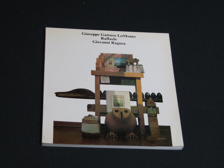 Giuseppe Gattuso LoMonte, Raffaele, Giovanni Ragusa. A cura di AA.VV. Vallecchi Editore. 1983.