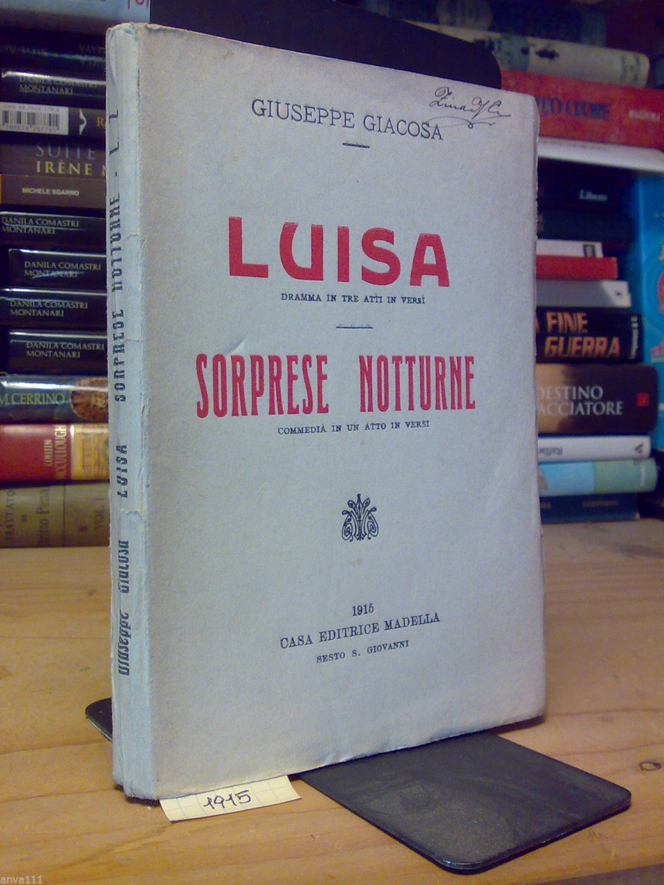 Giuseppe Giacosa - LUISA dramma / SORPRESE NOTTURNE commedia - …