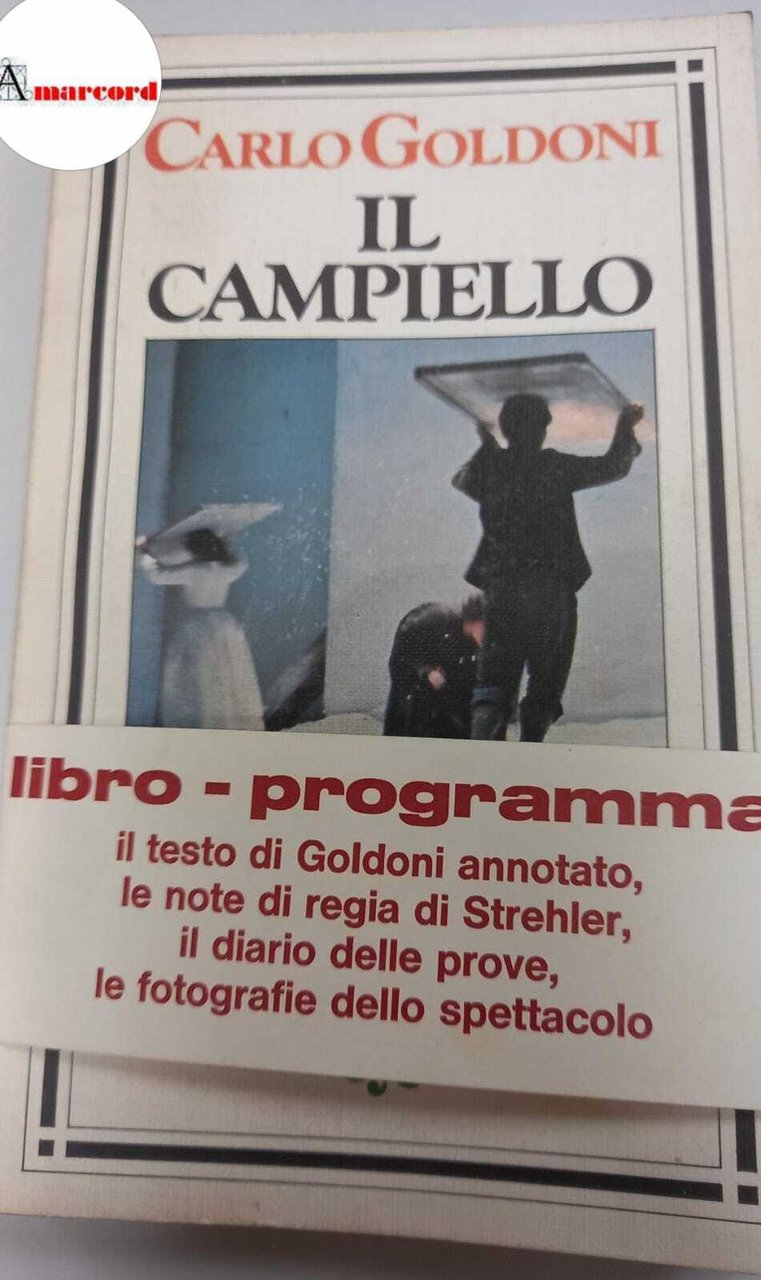 Goldoni Carlo, Il campiello. BUR, 1975.