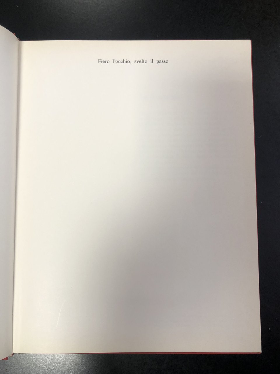 Goldoni Luca e Sermasi Enzo. Fiero l'occhio svelto il passo. …