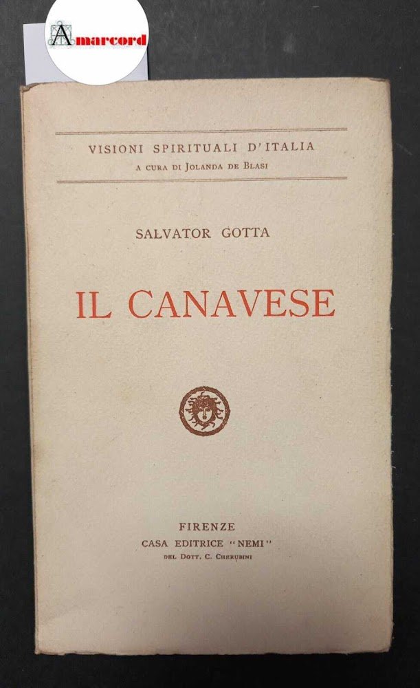 Gotta Salvator, Il Canavese, Nemi, s.d.
