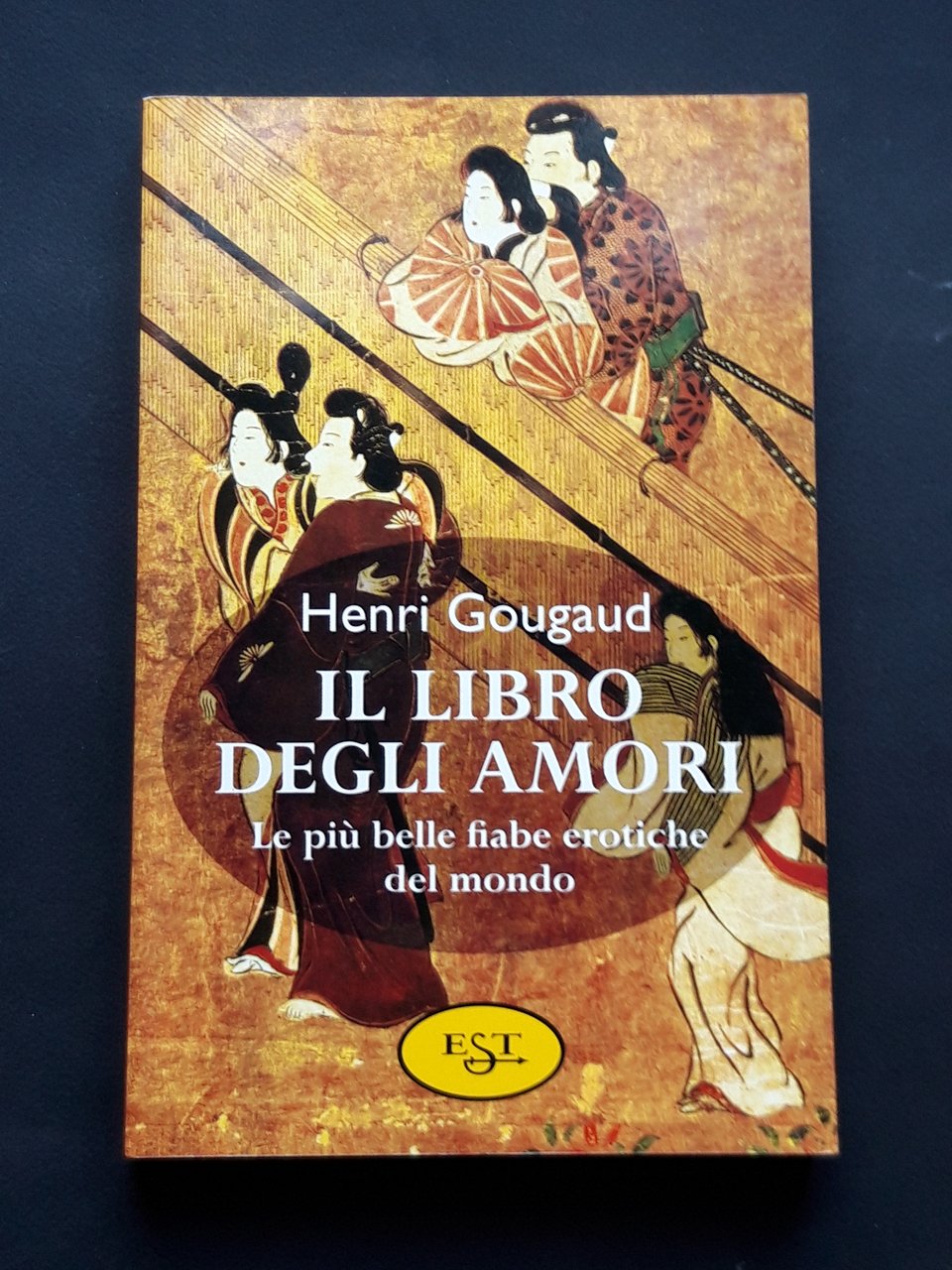 Gougaud Henri, Il libro degli amori, EST, 2001 - I