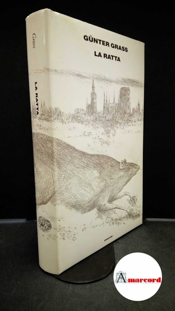 Grass, Günter. La ratta Torino Einaudi, 1987