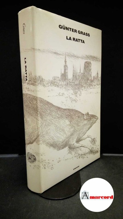 Grass, Günter. La ratta Torino Einaudi, 1987