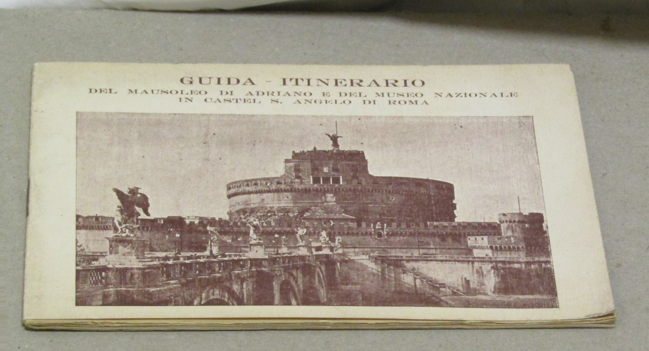 GUIDA INTINERARIO DEL MAUSOLEO DI ADRIANO E DEL MUSEO NAZIONALE …