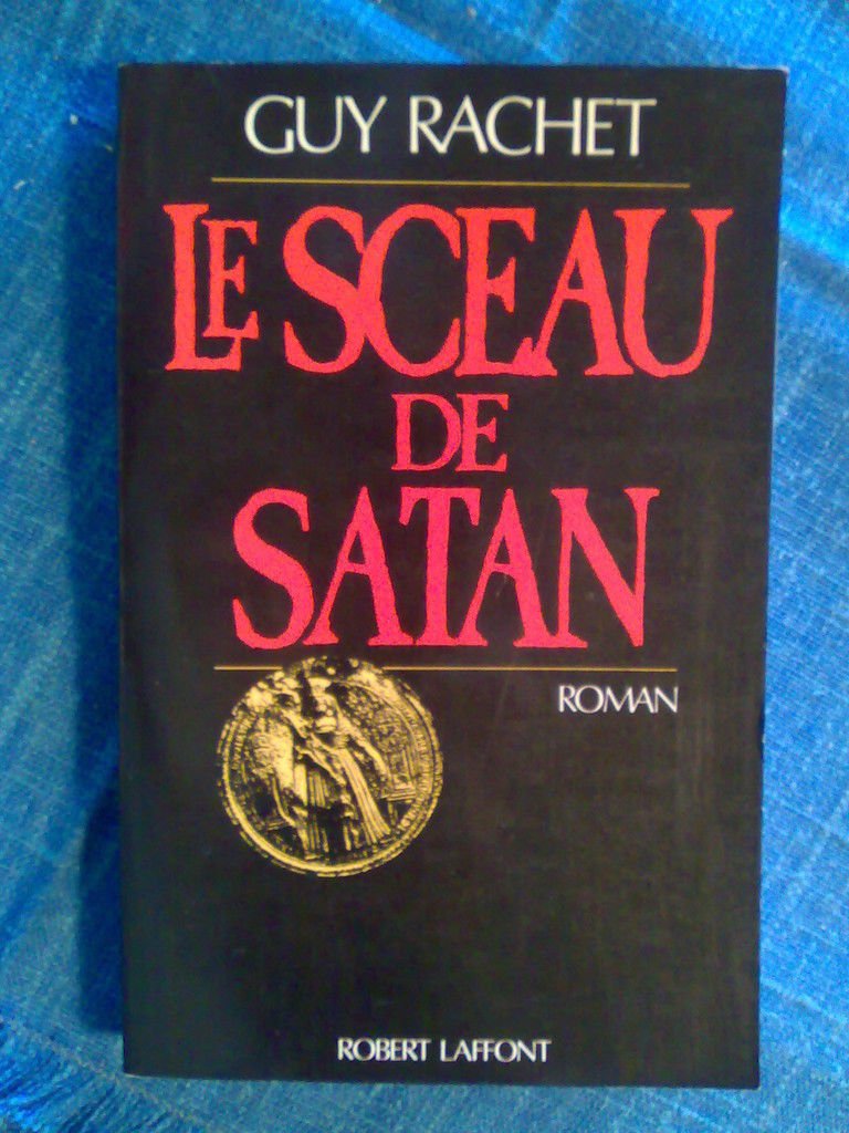 Guy Rachet - LE SCEAU DE SATAN - 1986 | Immagine principale