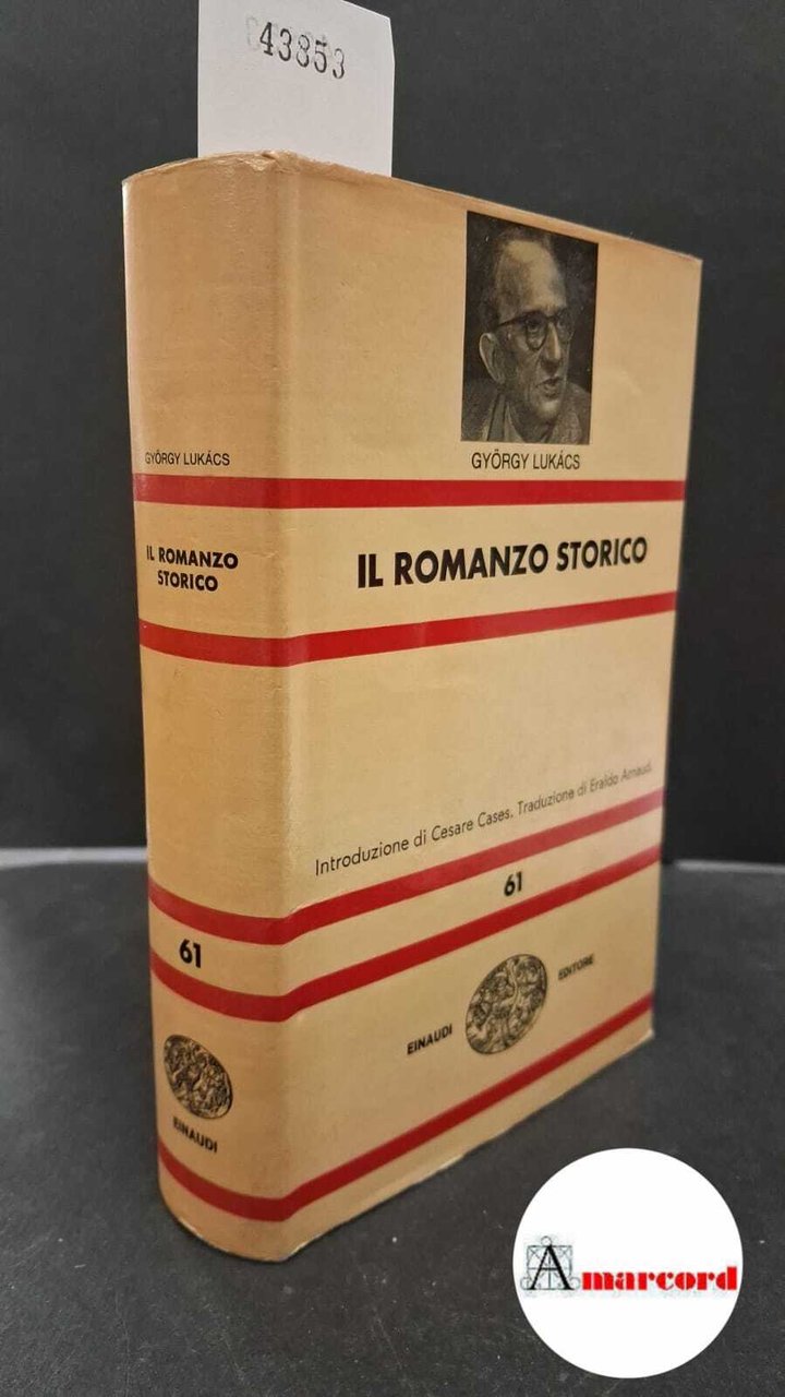 György Lukàcs - IL ROMANZO STORICO - 1965 - Einaudi … | Immagine principale