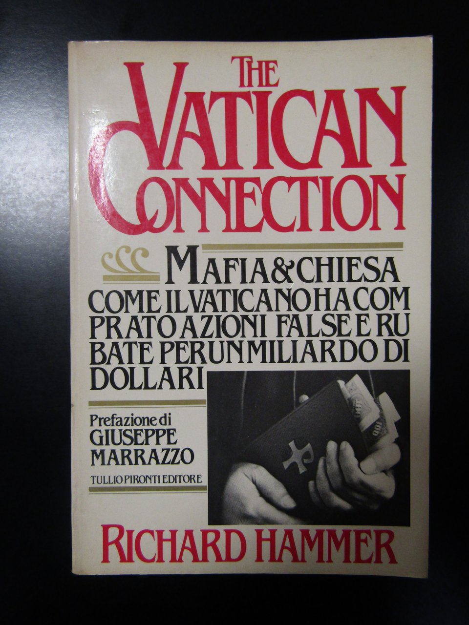 Hammer Richard. The Vatican Connection. Tullio Pironti editore 1983. | Immagine principale