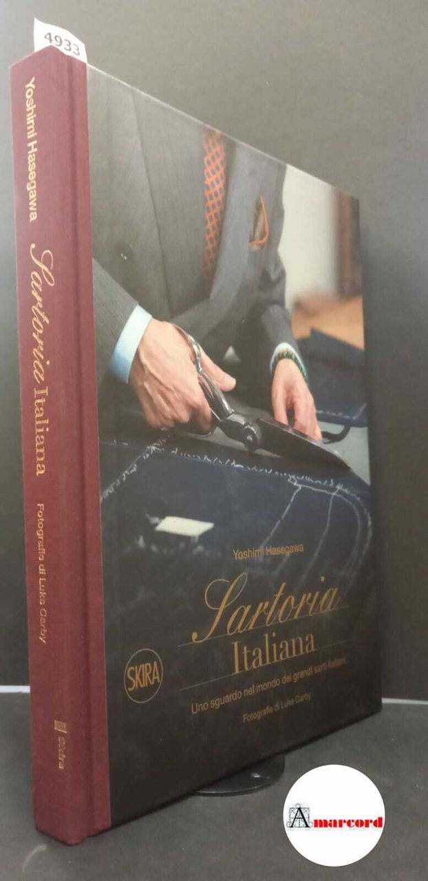 Hasegawa, Yoshimi. Sartoria italiana : uno sguardo nel mondo dei …