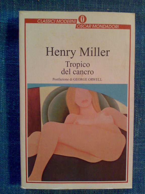 Henry Miller - TROPICO DEL CANCRO - 1998