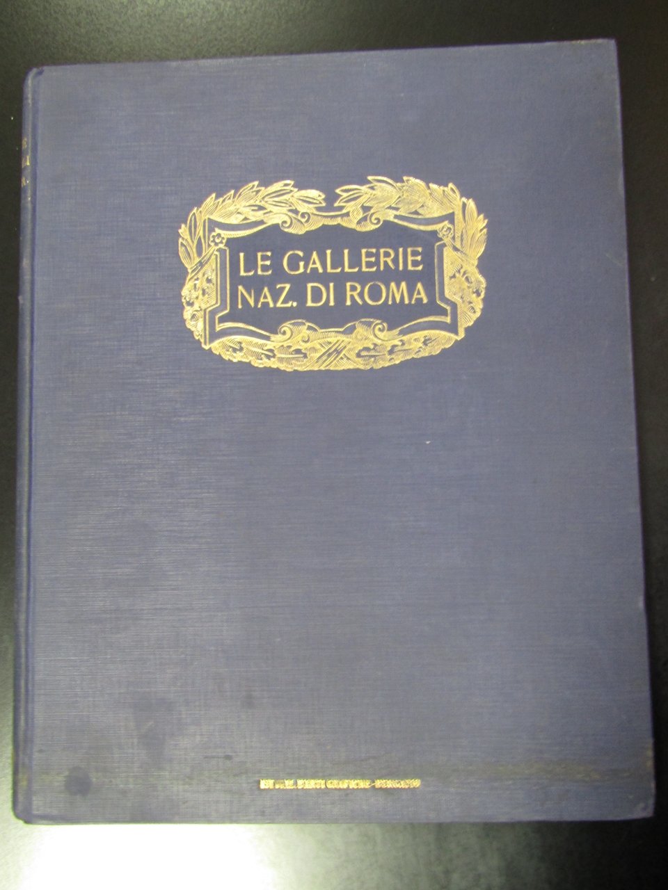 Hermanin Federico. Le Galleria nazionali di Roma. Istituto Italiano di …