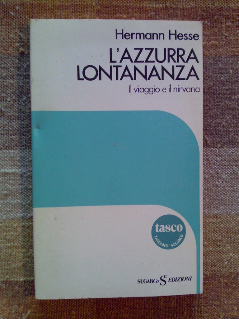 Hermann Hesse - L' AZZURRA LONTANANZA - SugarCo 1985 - … | Immagine principale