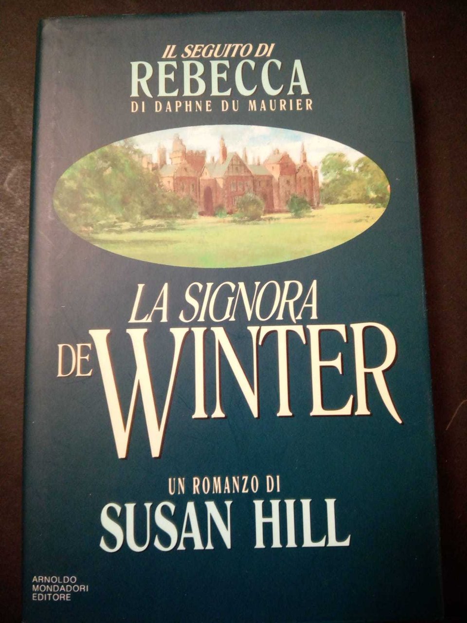Hill Susan. La signora De Winter. Mondadori. 1994