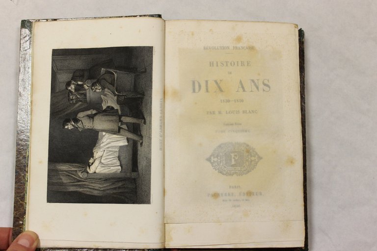 Histoire de Dix Ans 1830-1840. Volume I e volume V