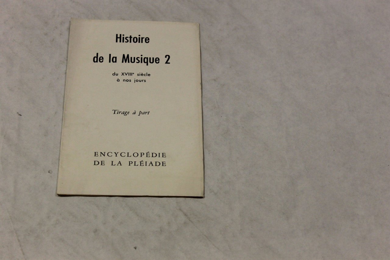 Histoire de la Musique 2, du XVII siècle à nos …