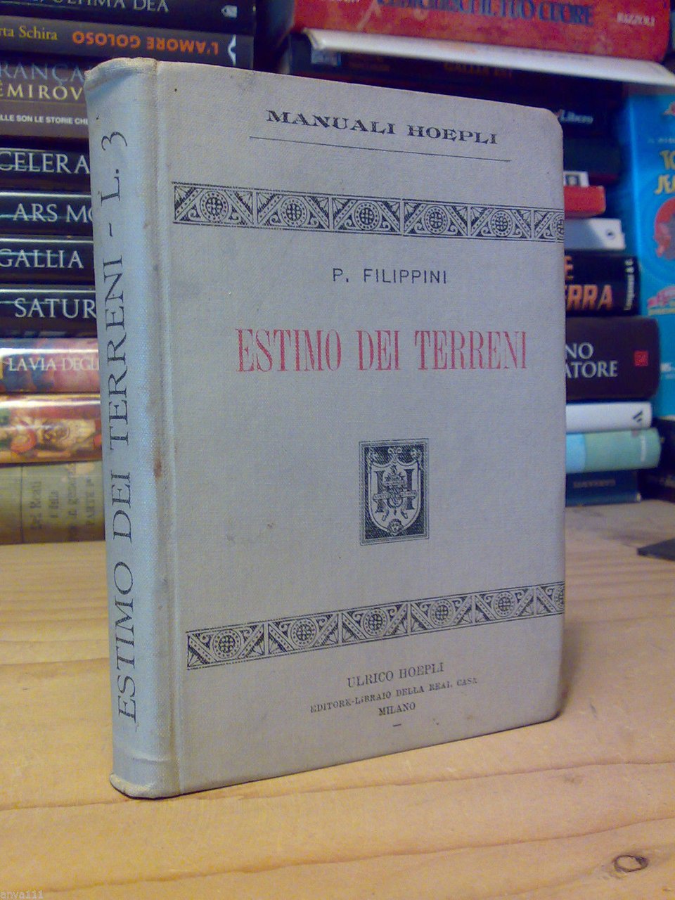 Hoepli - ESTIMO DEI TERRENI - Pietro Filippini � 1897