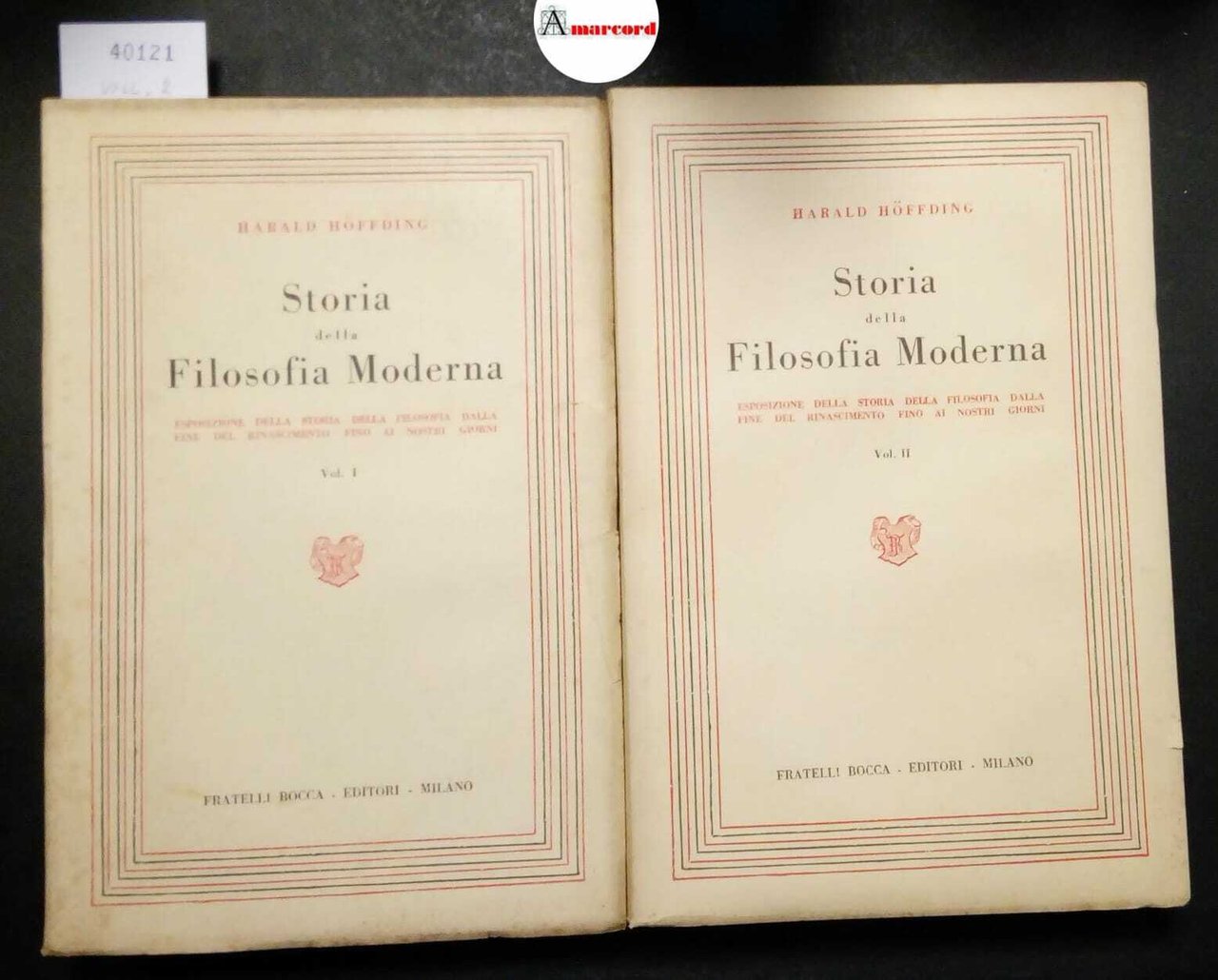 Hoffding Harald, Storia della Filosofia Moderna (2 voll.), Bocca, 1950