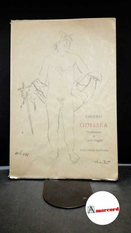 Homerus. , and Saggio, Carlo. Odissea Milano R. Ricciardi, 1968