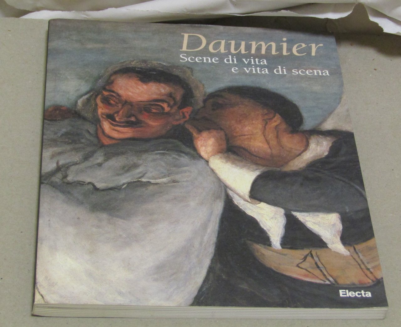 HONORE' DAUMIER. SCENE DI VITA E VITA DI SCENA Spoleto …
