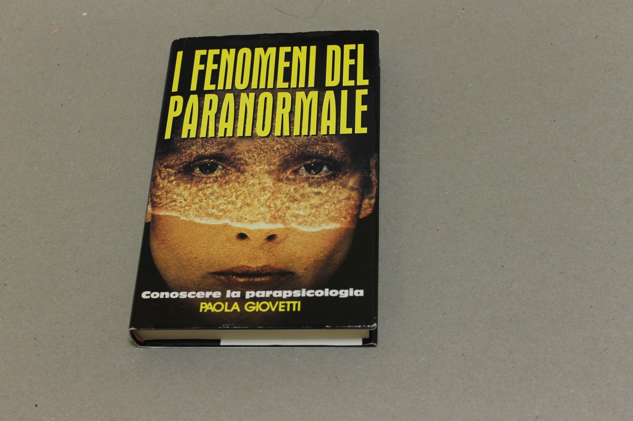 I fenomeni del paranormale