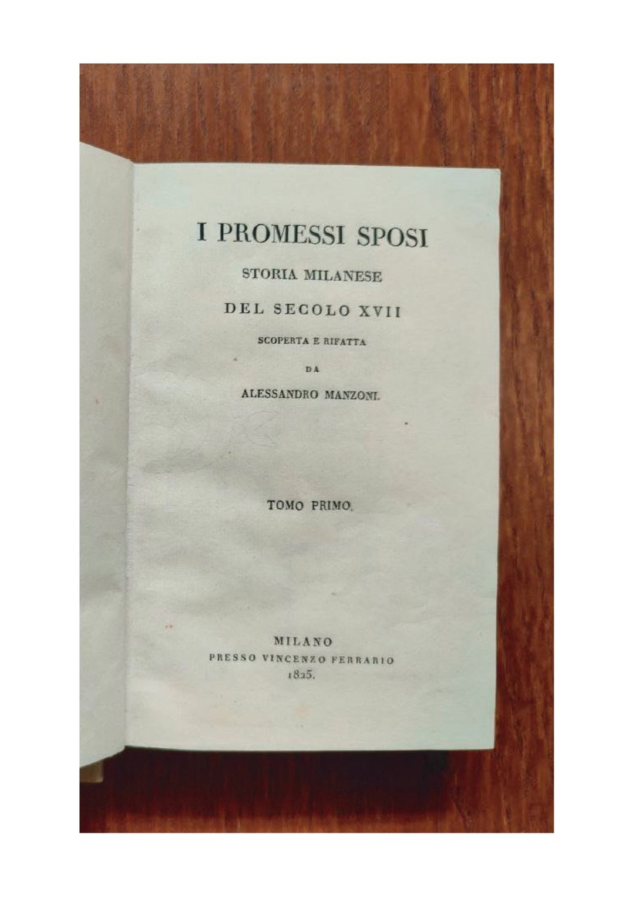 I PROMESSI SPOSI - STORIA MILANESE DEL SECOLO XVII SCOPERTA …