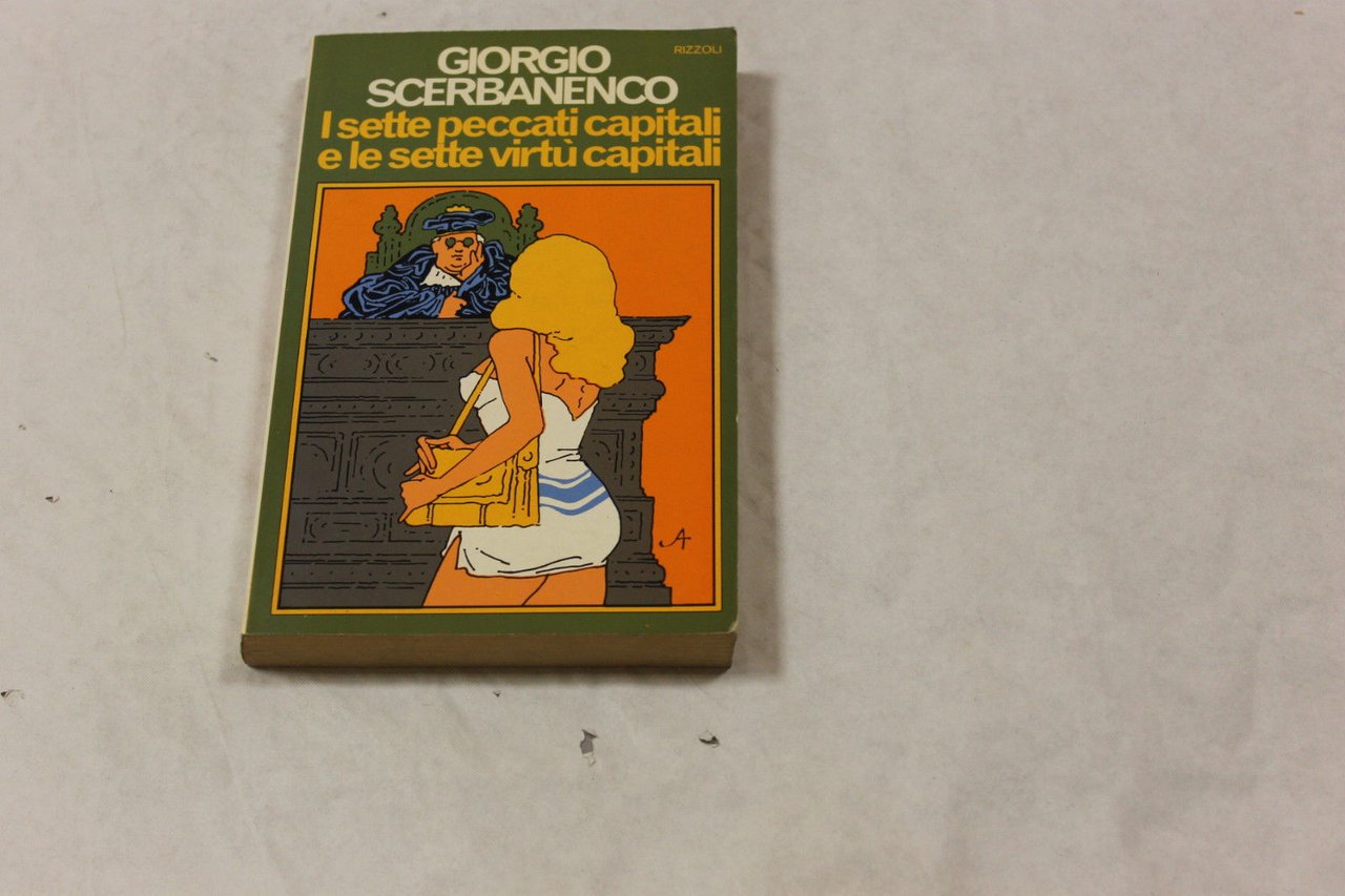 I sette peccati capitali e le sette virtù capitali