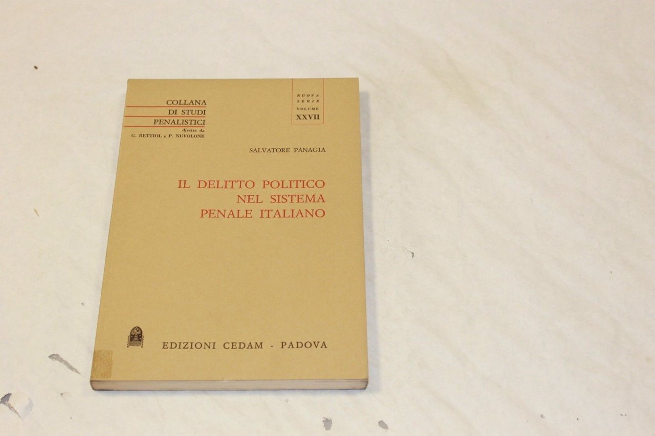 Il delitto politico nel sistema penale italiano