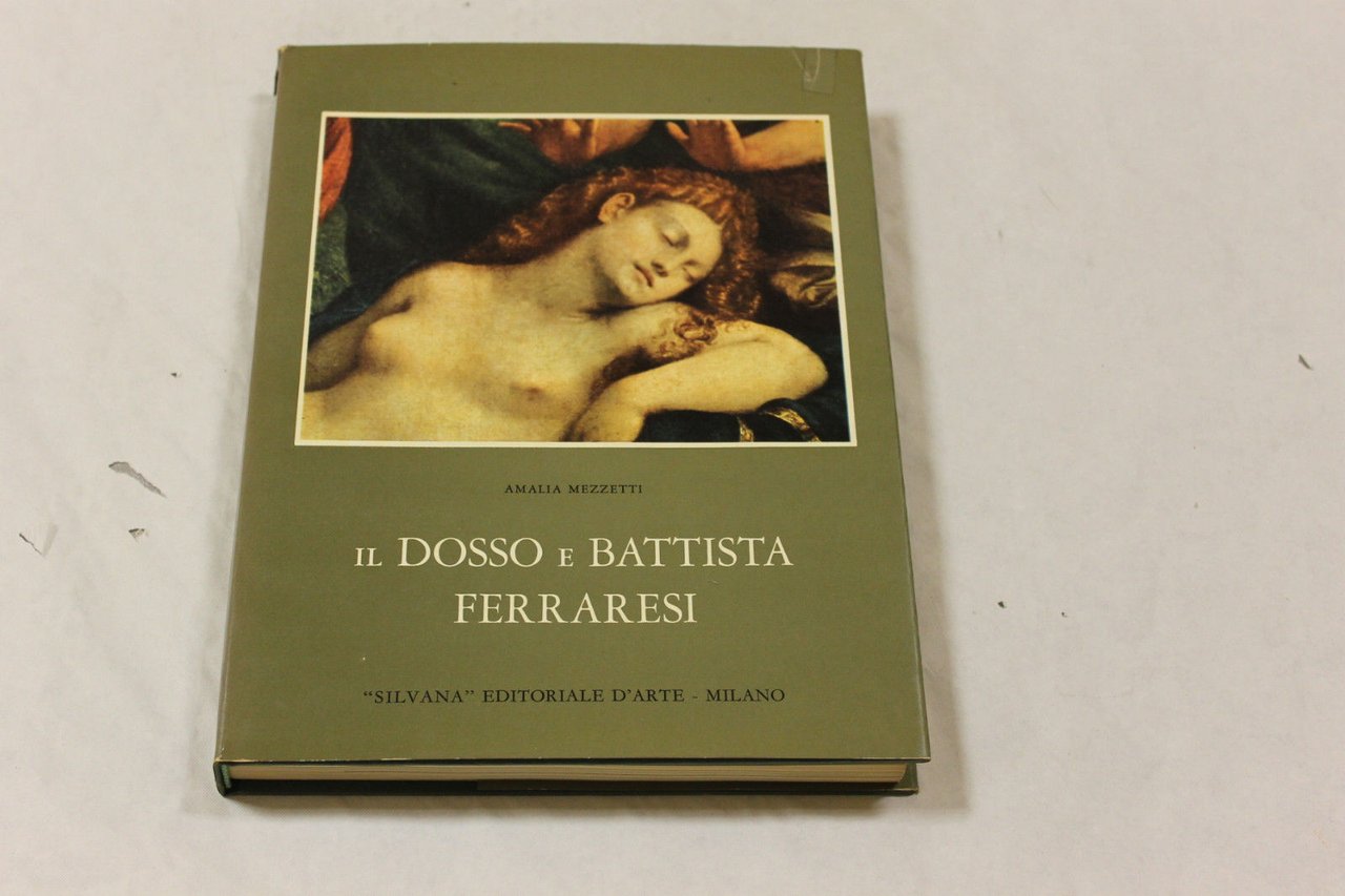 Il Dosso e Battista Ferraresi