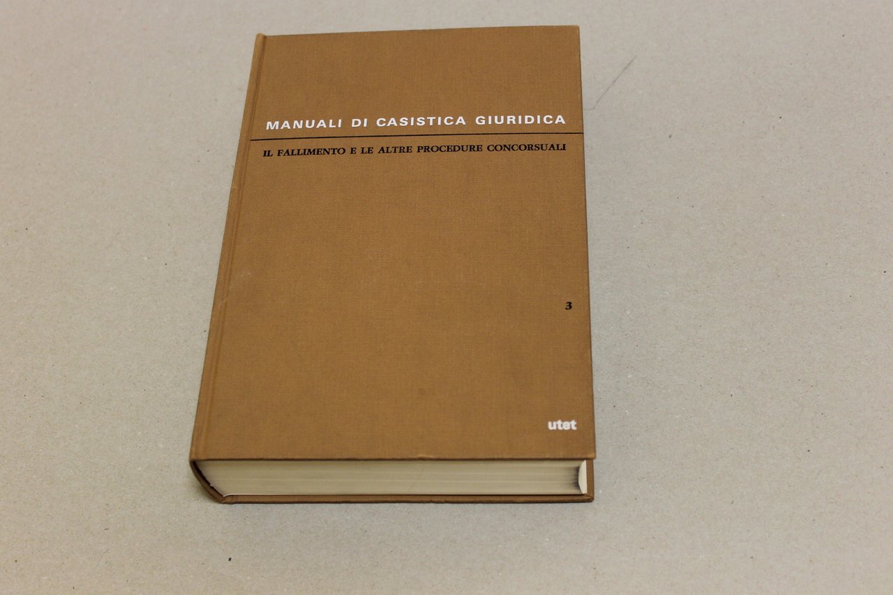 Il fallimento e le altre procedure concursuali