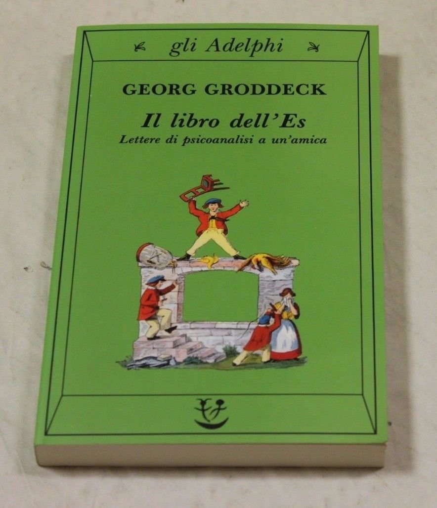 Il libro dell'Es. Lettere di psicoanalisi a un'amica