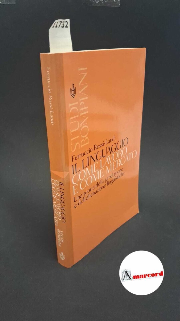 Il linguaggio come lavoro e come mercato. Una teoria della … | Immagine principale