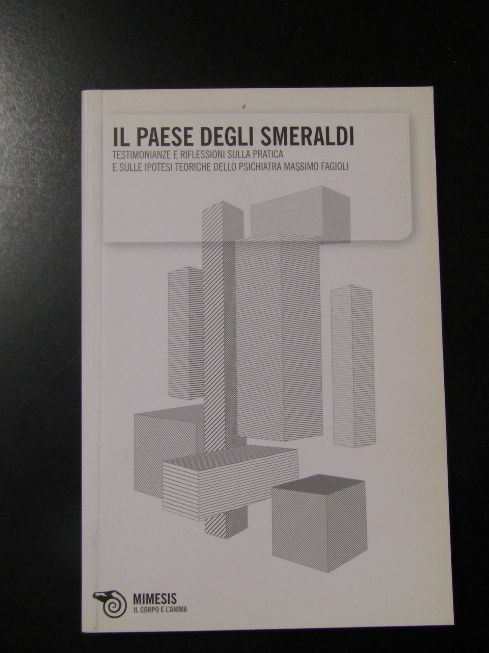 Il paese degli smeraldi. Testimonianze e riflessioni sulla pratica e …