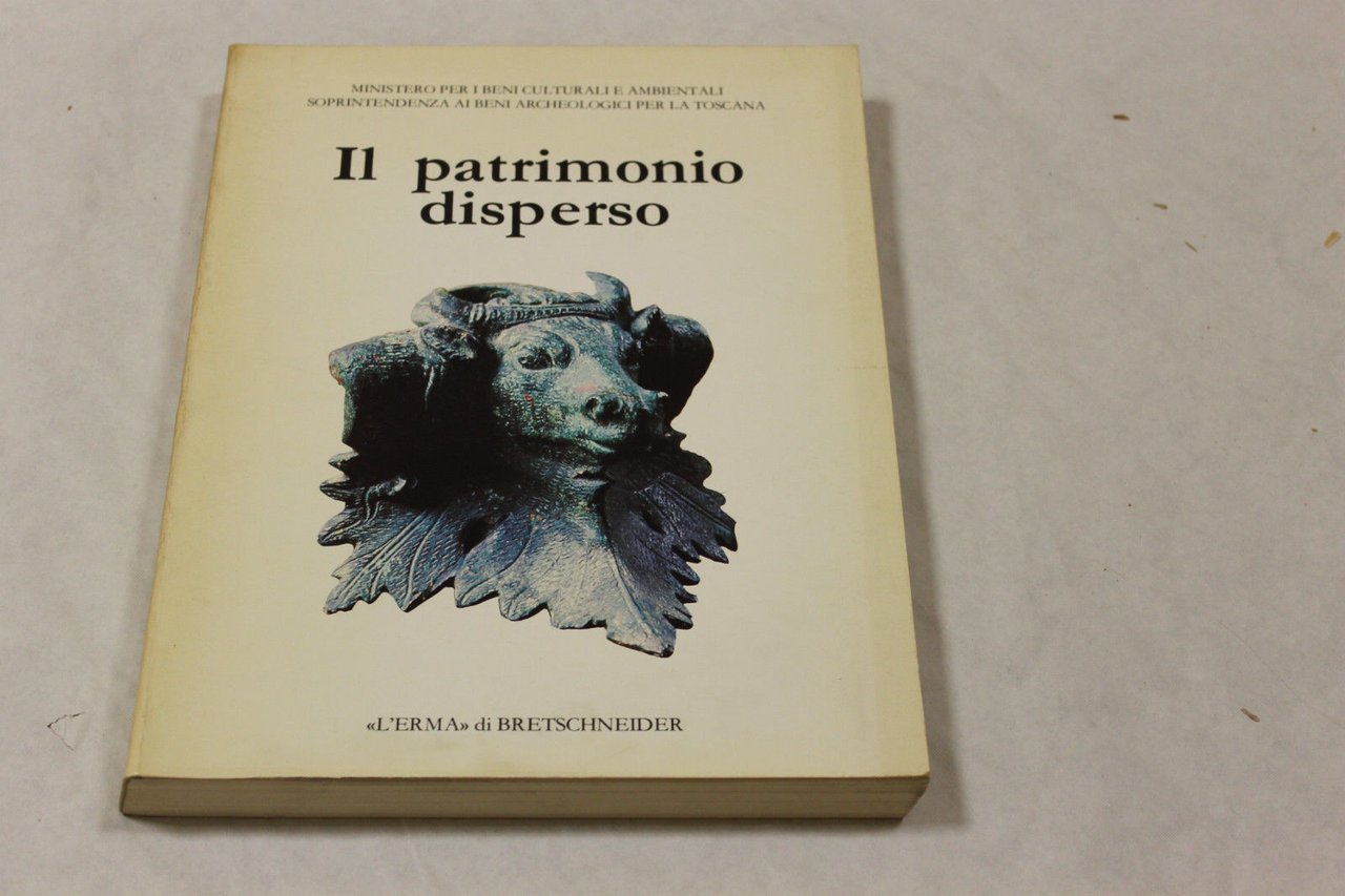 Romualdi, Antonella. Il patrimonio disperso: reperti archeologici sequestrati dalla Guardia …