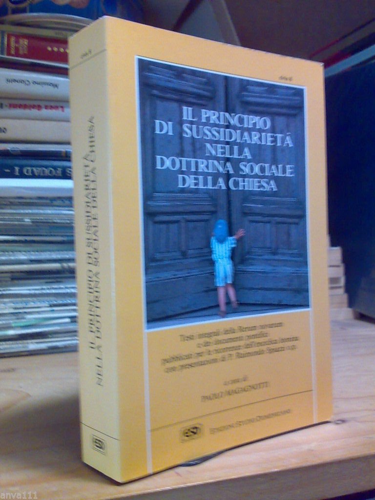 IL PRINCIPIO DI SUSSIDIARIETÀ DELLA DOTTRINA SOCIALE DELLA CHIESA - …