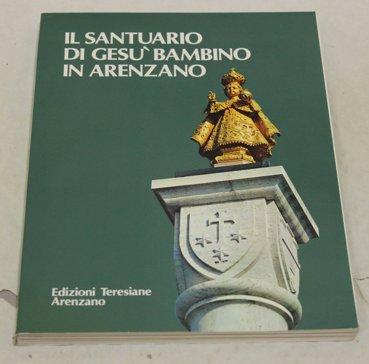 IL SANTUARIO DI GESU' BAMBINO IN ARENZANO