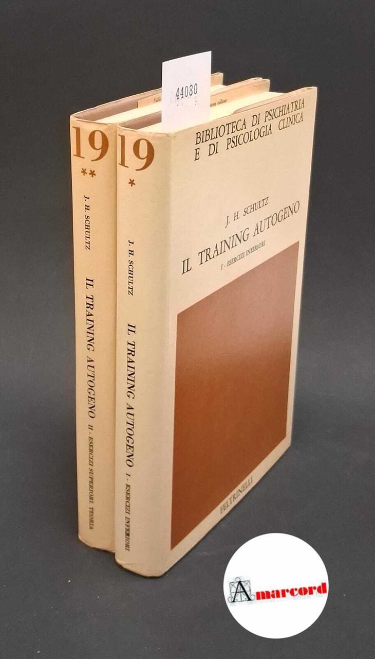 Il training autogeno - I Esercizi inferiori - II Esercizi … | Immagine principale