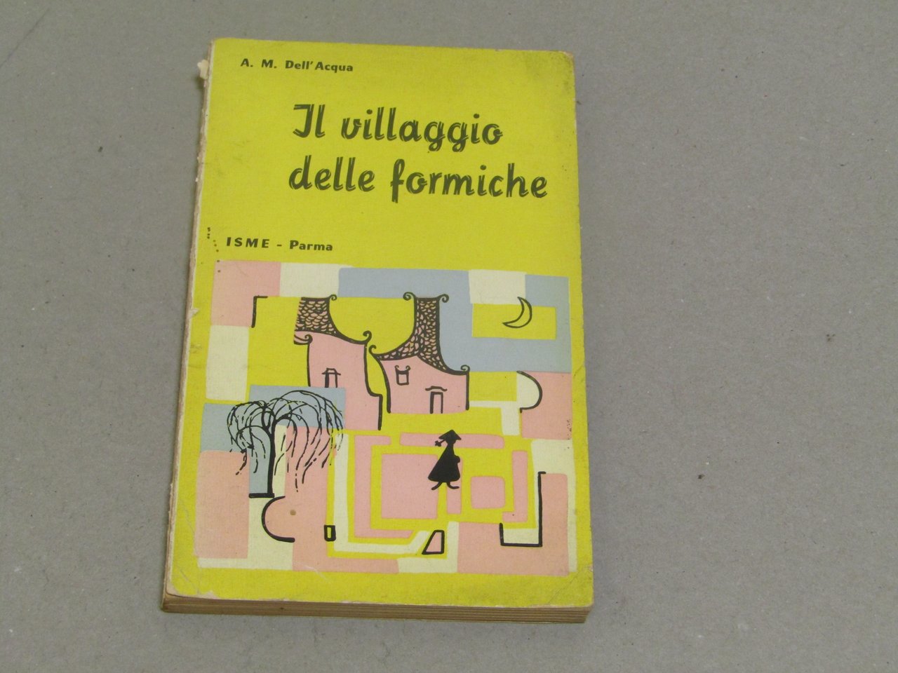 Il villaggio delle formiche