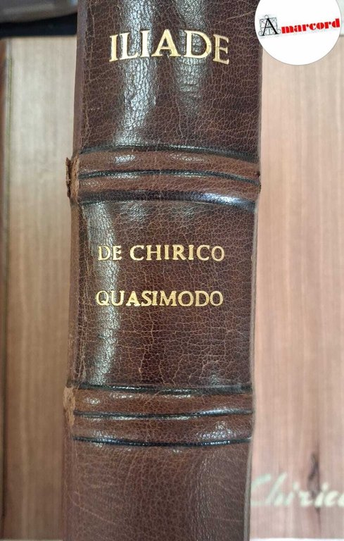 Iliade. Episodi scelti e tradotti da Salvatore Quasimodo; illustrati con … | Immagine Gallery 2