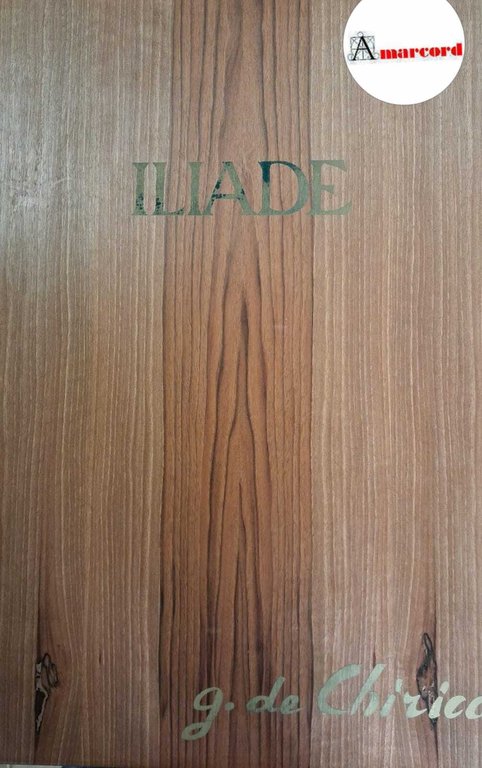 Iliade. Episodi scelti e tradotti da Salvatore Quasimodo; illustrati con … | Immagine Gallery 4