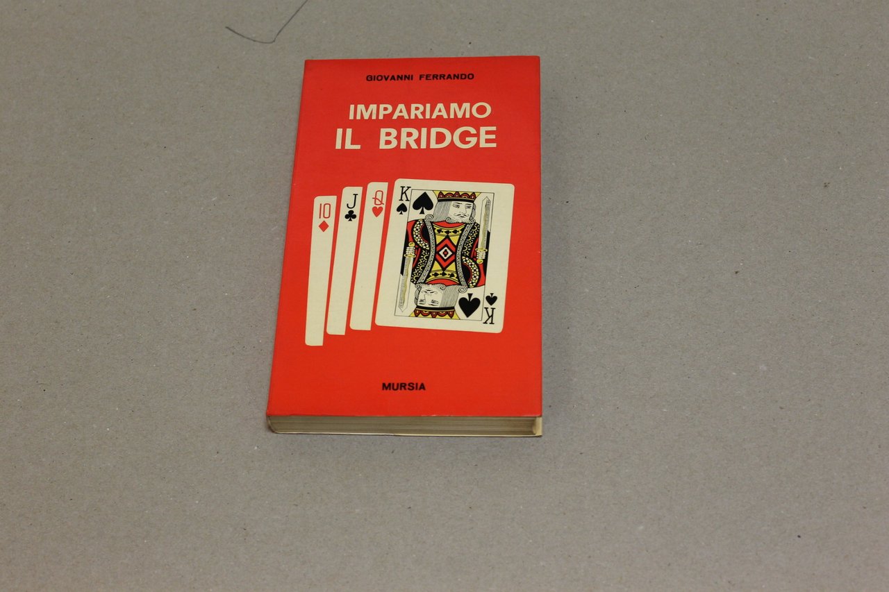IMPARIAMO IL BRIDGE