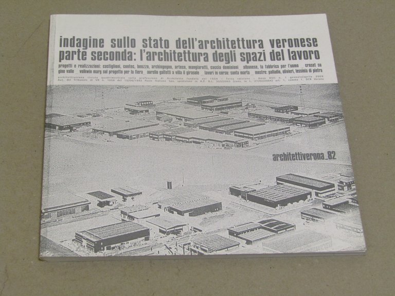 Indagine sullo stato dell'architettura veronese parte seconda: l'architettura degli spazi del lavoro