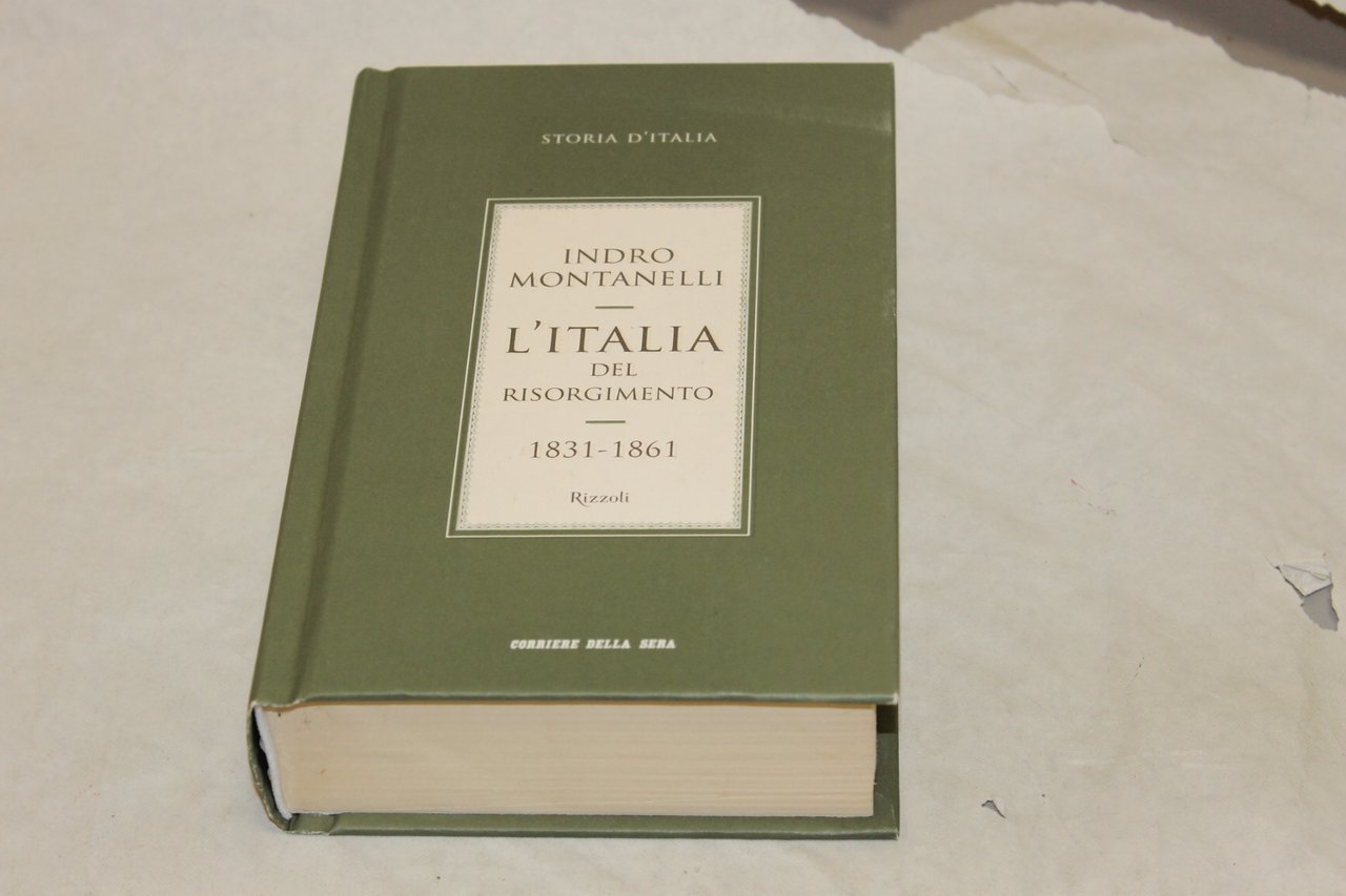 Indro Montanelli - Storia del Risorgimento 8^ volume