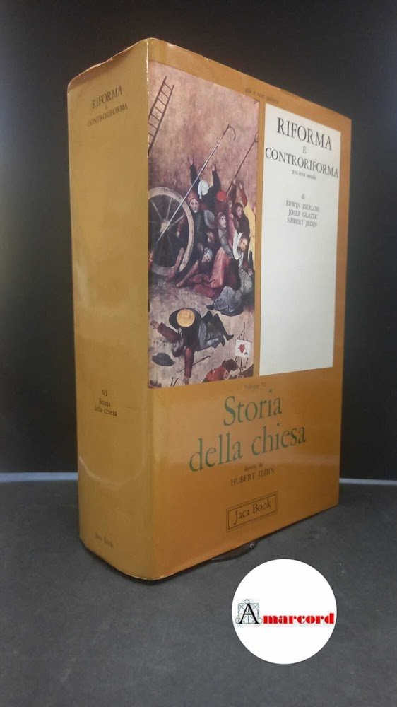 Iserloh, Erwin. , and Jedin, Hubert. , Glazik, Josef. , …