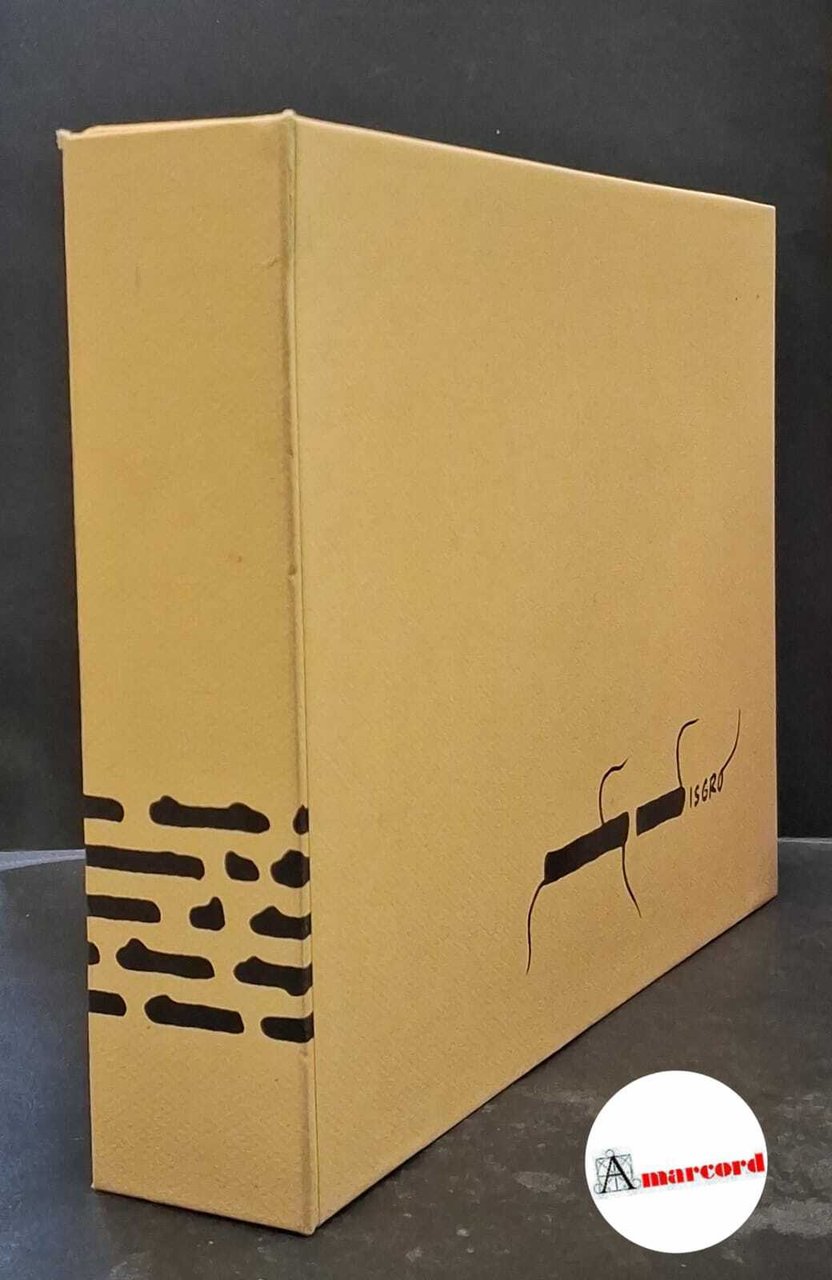 ISGRÒ, Emilio. I cinque Isgrò. [Milano], Cento Amici del Libro, …