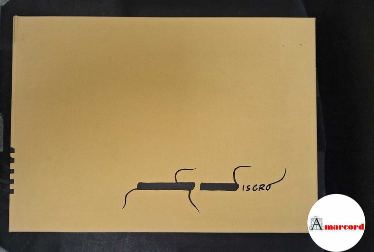 ISGRÒ, Emilio. I cinque Isgrò. [Milano], Cento Amici del Libro, …